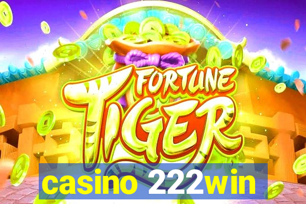 casino 222win